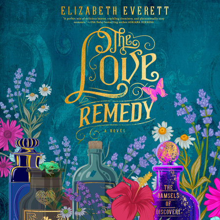 The Love Remedy by Elizabeth Everett, ISBN 9780593825846