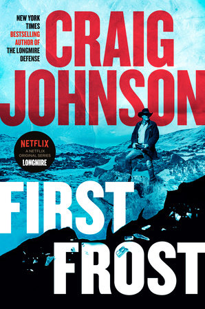 First Frost by Craig Johnson, ISBN 9780593830680