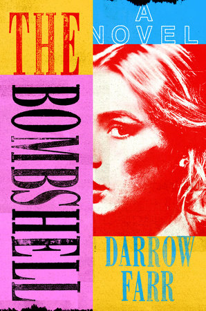 The Bombshell by Darrow Farr, ISBN 9780593833247