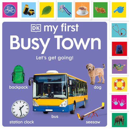 My First Busy Town: Let'S Get Going!
