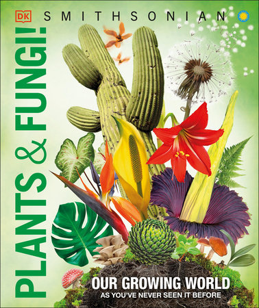 Knowledge Encyclopedia Plants And Fungi!