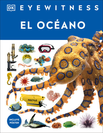Eyewitness: El Océano (Ocean)