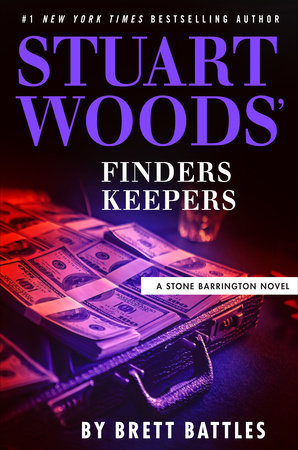 Stuart Woods' Finders Keepers by Brett Battles, ISBN 9780593854730