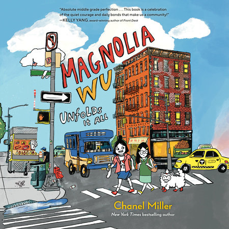 Magnolia Wu Unfolds It All by Chanel Miller, ISBN 9780593867372