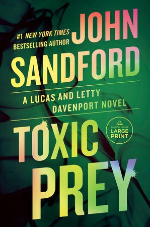 Toxic Prey by John Sandford, ISBN 9780593869659