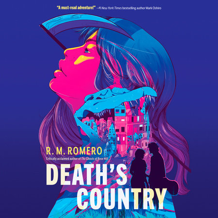 Death'S Country by R. M. Romero, ISBN 9780593909980