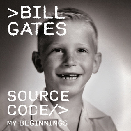 Source Code by Bill Gates, ISBN 9780593914748