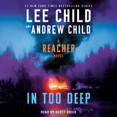 In Too Deep by Andrew Child and Lee Child, ISBN 9780593916476