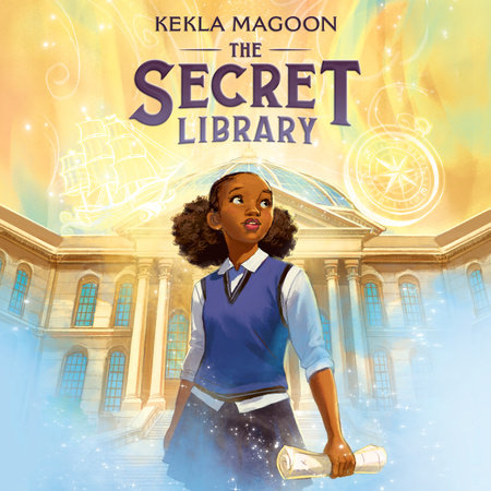 The Secret Library by Kekla Magoon, ISBN 9780593943045