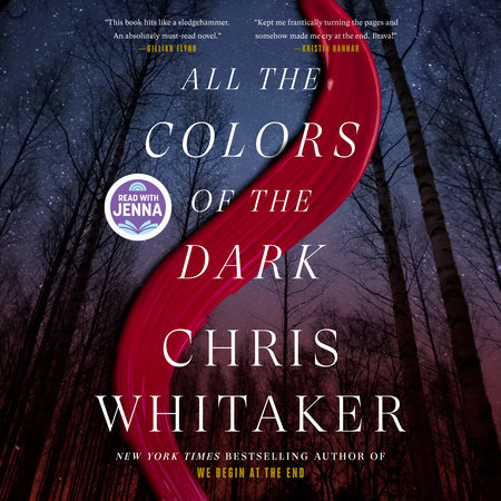All The Colors Of The Dark by Chris Whitaker, ISBN 9780593943335