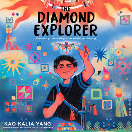 The Diamond Explorer by Kao Kalia Yang, ISBN 9780593945452