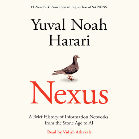 Nexus by Yuval Noah Harari, ISBN 9780593948958