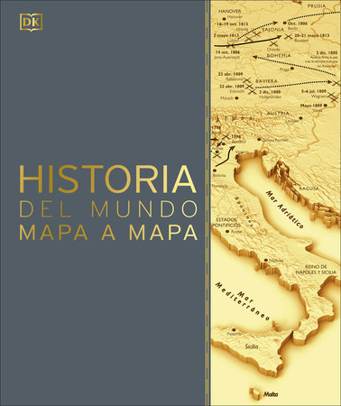 Historia Del Mundo Mapa A Mapa (History Of The World Map By Map)