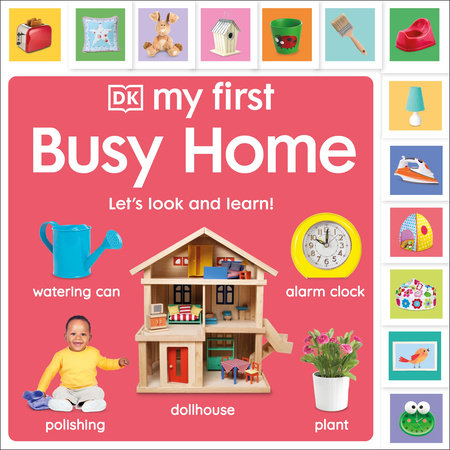 My First Busy Home: Let'S Look And Learn!