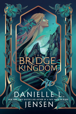 The Bridge Kingdom by Danielle L. Jensen, ISBN 9780593975183