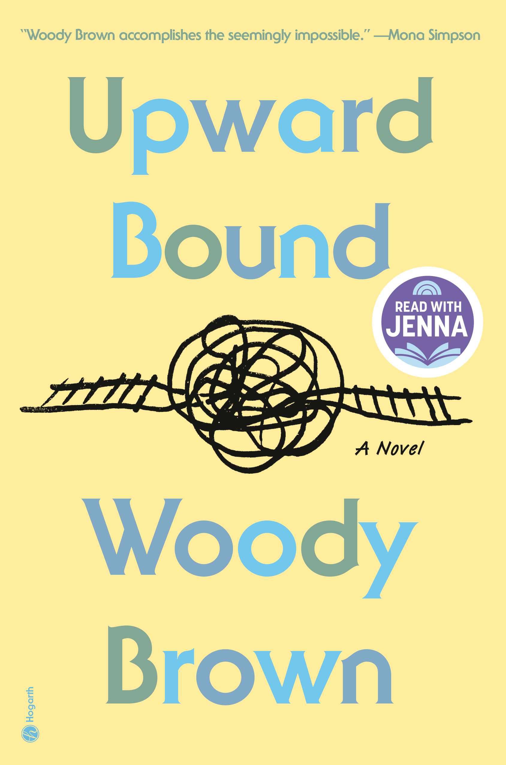 Upward Bound: A Read With Jenna Pick by Woody Brown, ISBN 9780593979976
