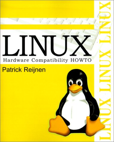 Linux Hardware Compatibility HOWTO