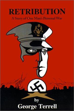 Retribution - A Story Of One Man'S Personal War