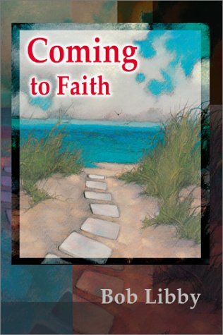 Coming to Faith