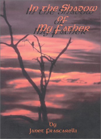In The Shadow Of My Father