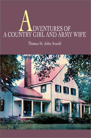 Adventures Of A Country Girl And Army Wife