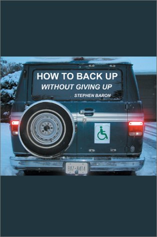 How to Back Up Without Giving Up