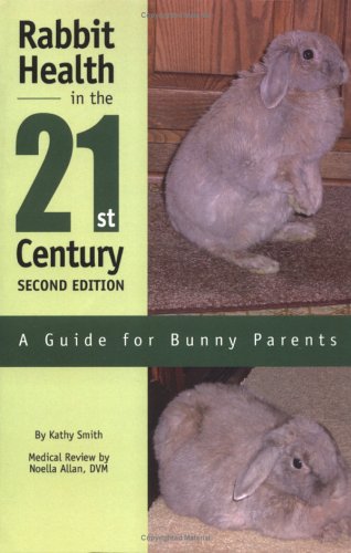 Rabbit Health in the 21st Century Second Edition