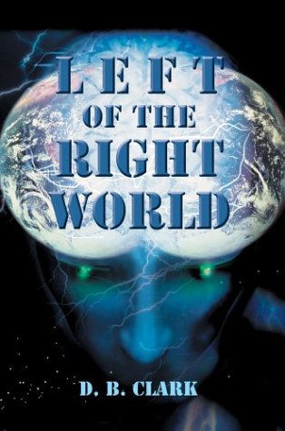 Left of the Right World