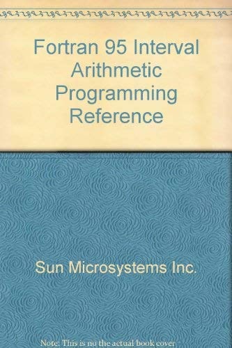 Fortran 95 Interval Arithmetic Programming Reference