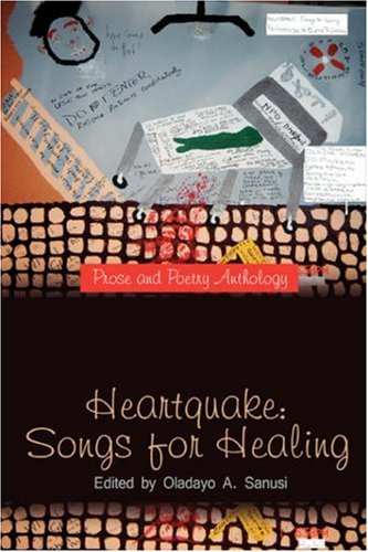 Heartquake: Songs For Healing : Prose And Poetry Anthology