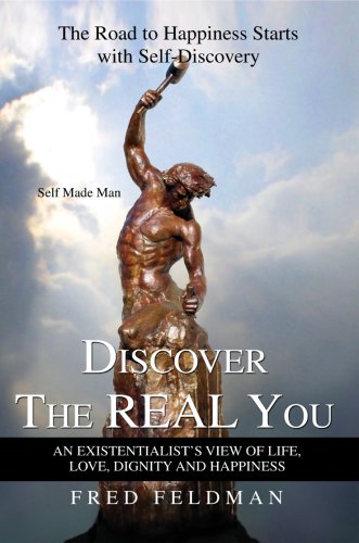 Discover The Real You: The Road To Happiness Starts With Self-Discovery