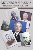 Movers & Shakers In Russian History 1917ý2007