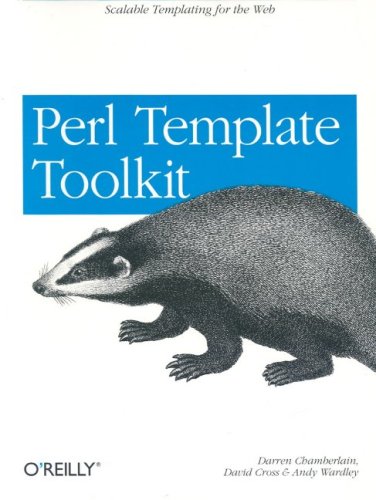 Perl Template Toolkit: Scalable Templating For The Web