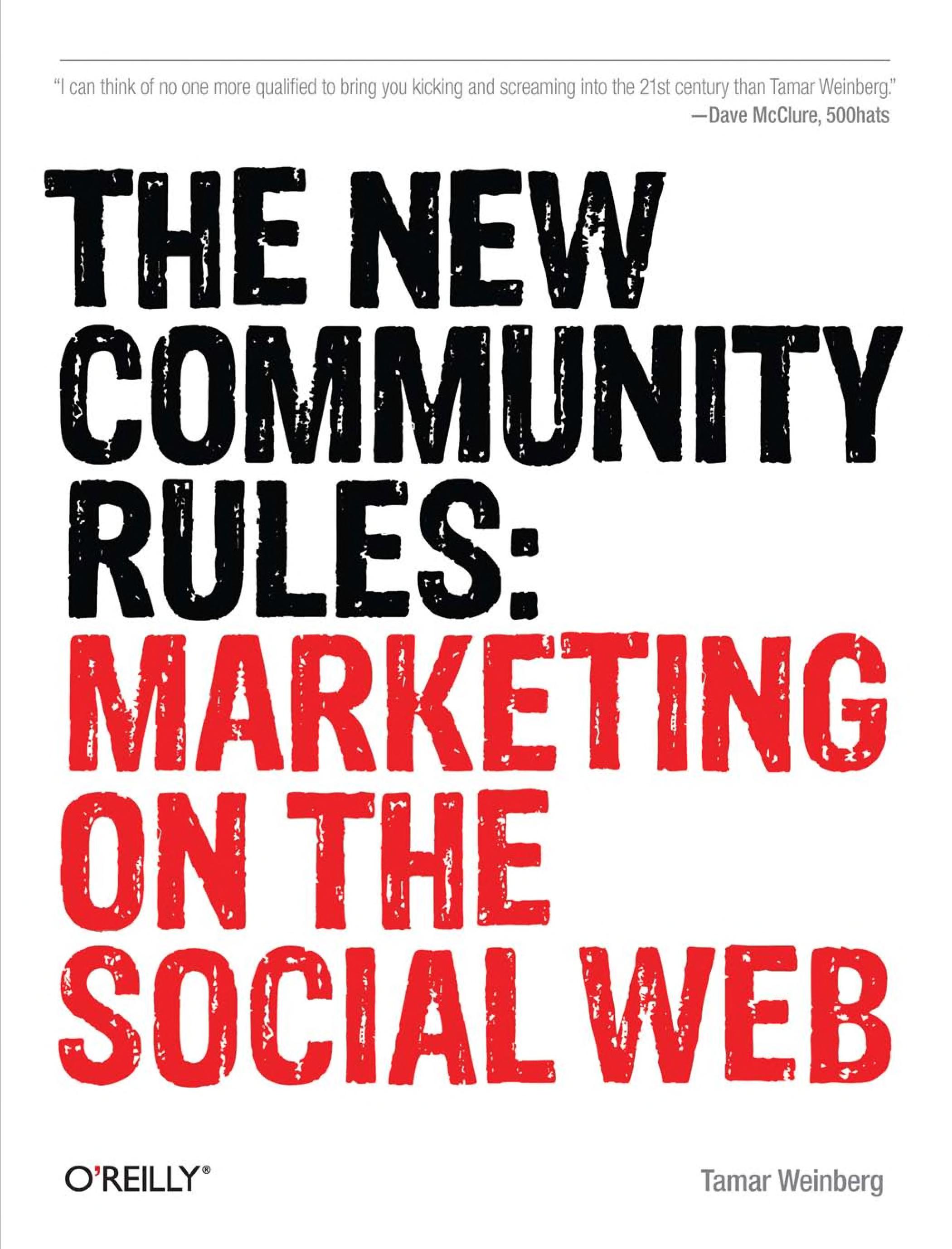 The New Community Rules: Marketing On The Social Web