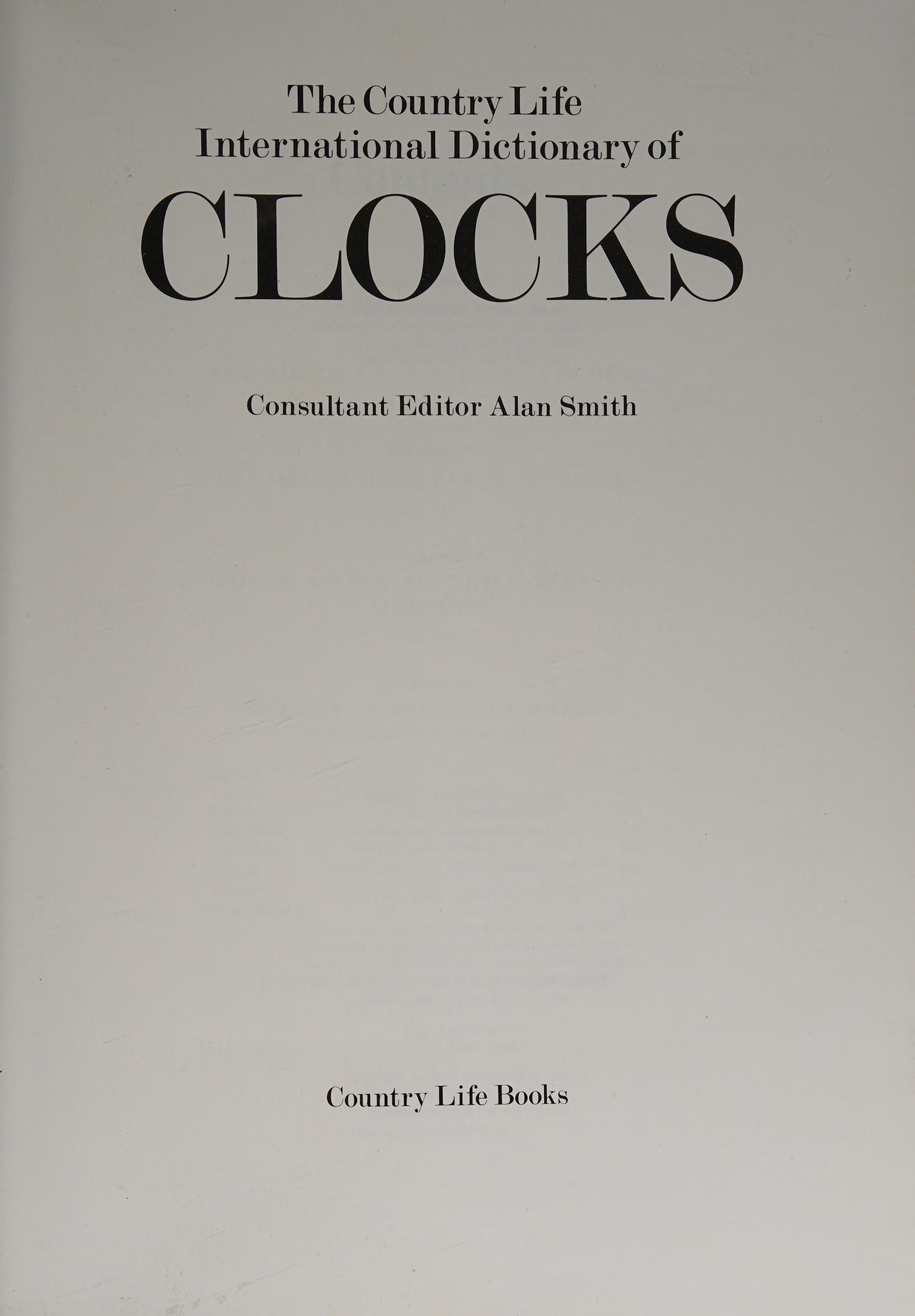'Country Life' International Dictionary of Clocks