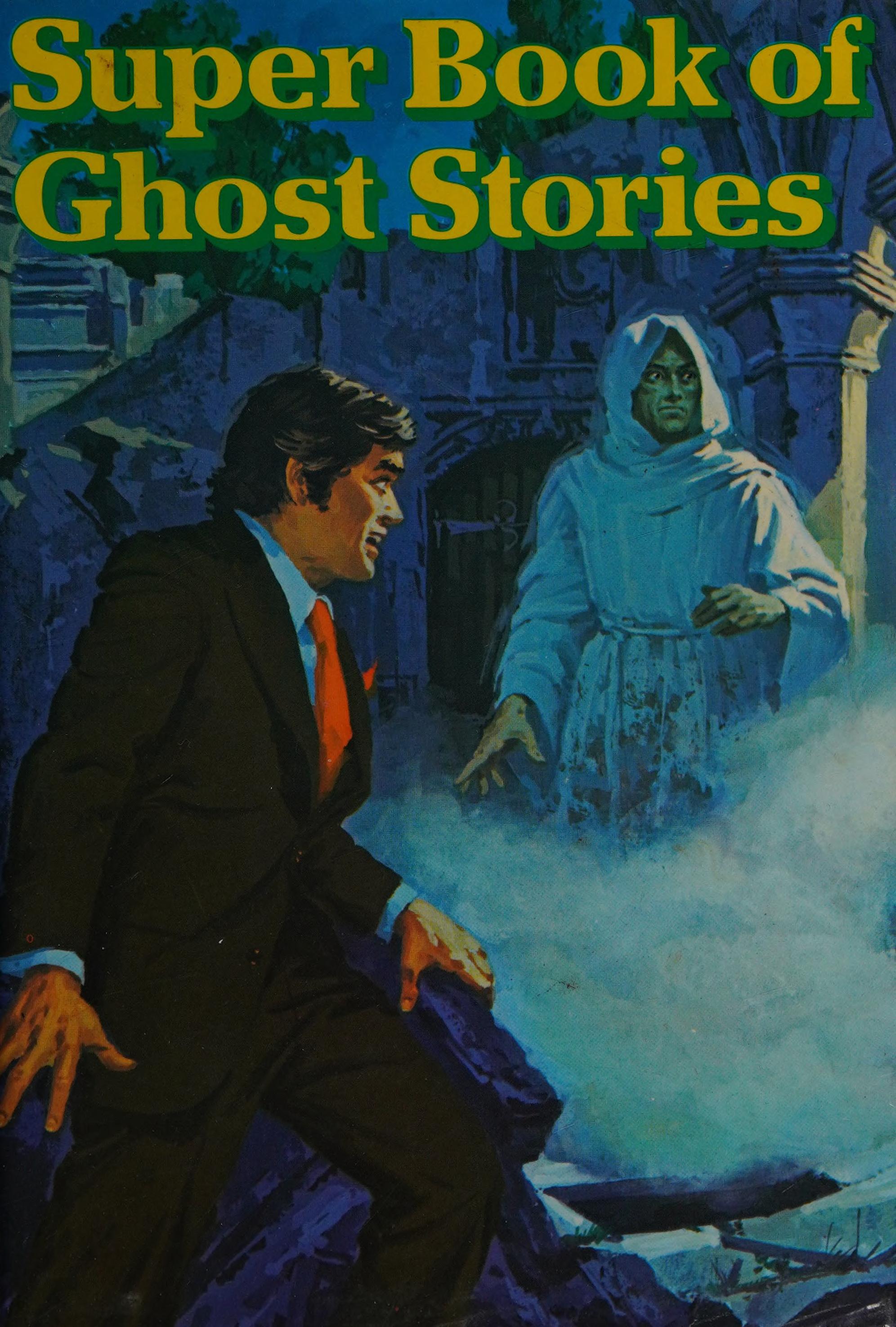 Super Book Of Ghost Stories