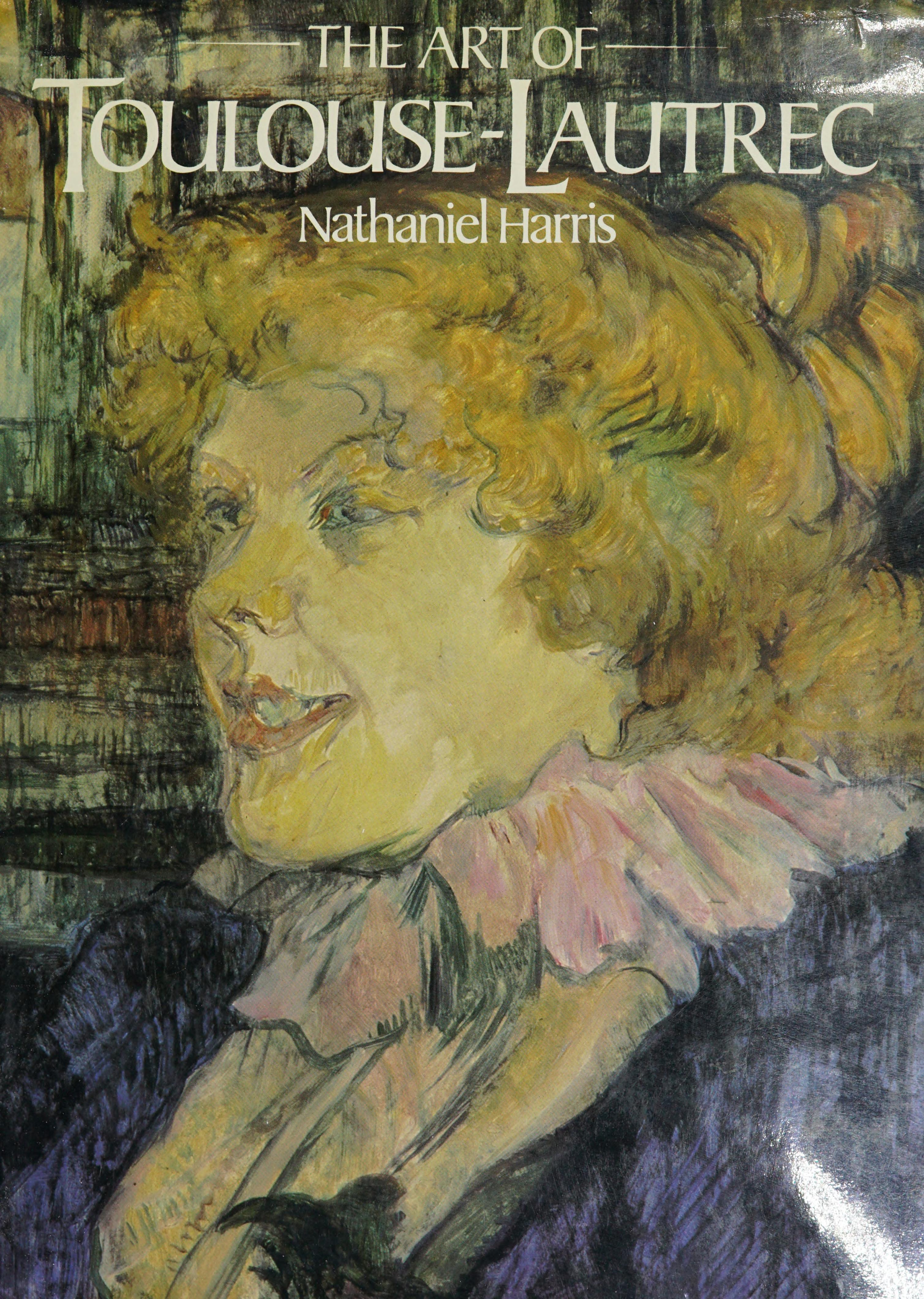 The Art Of Toulouse-Lautrec