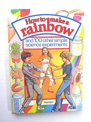 How To Make A Rainbow