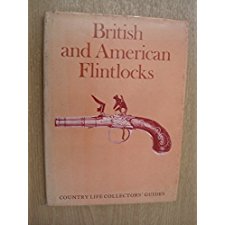 British and American Flintlocks