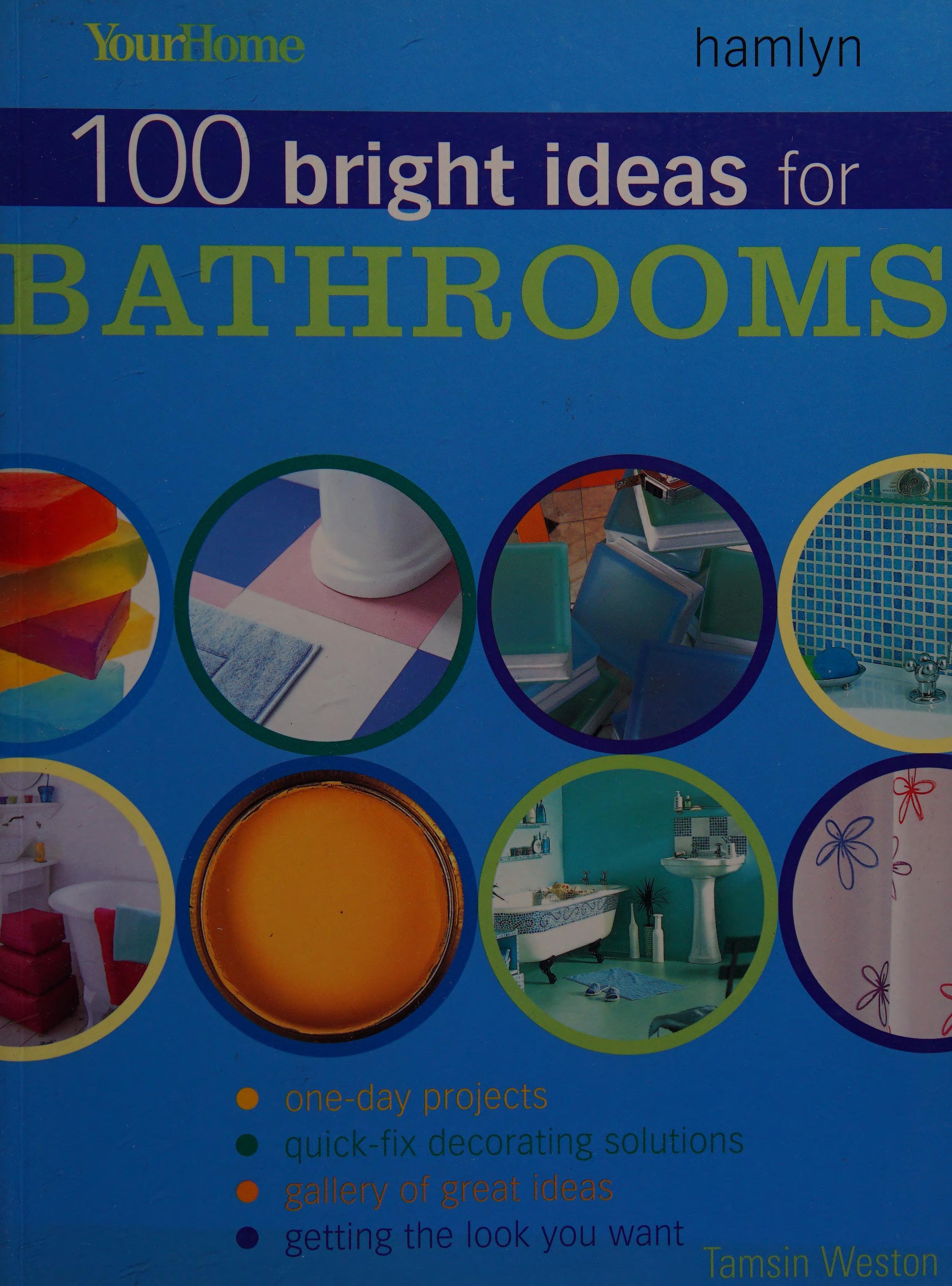 100 bright ideas for bathrooms.