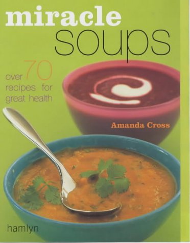 Miracle Soups
