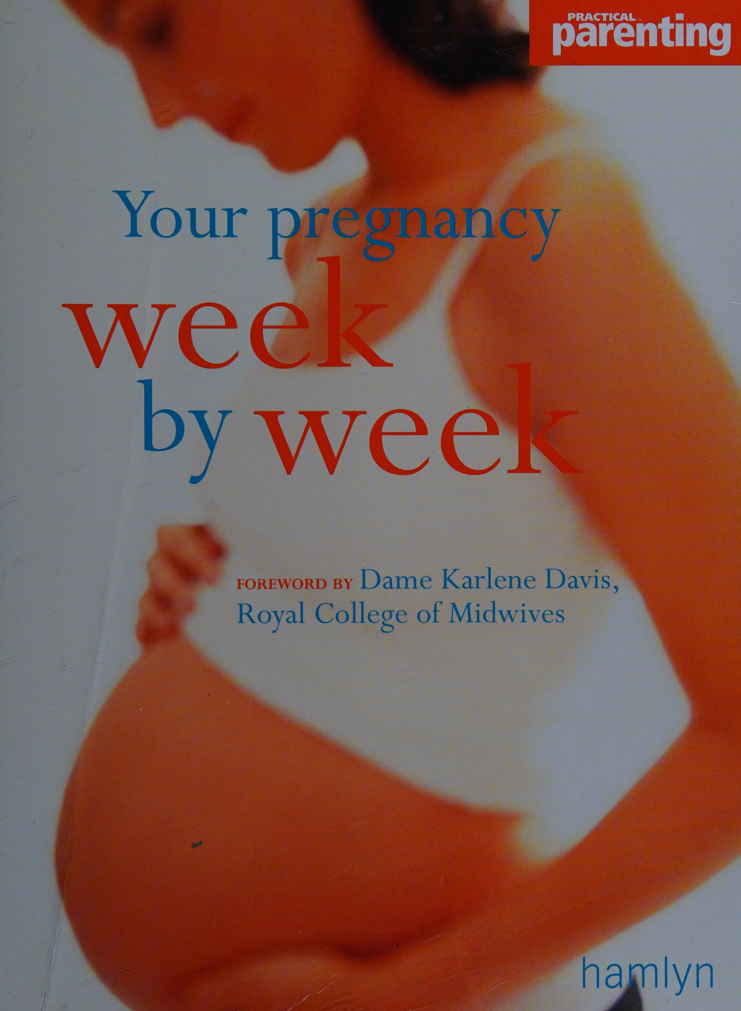Your Pregnancy Week-By-Week