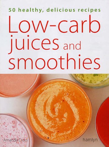 Low-Carb Juices and Smoothies