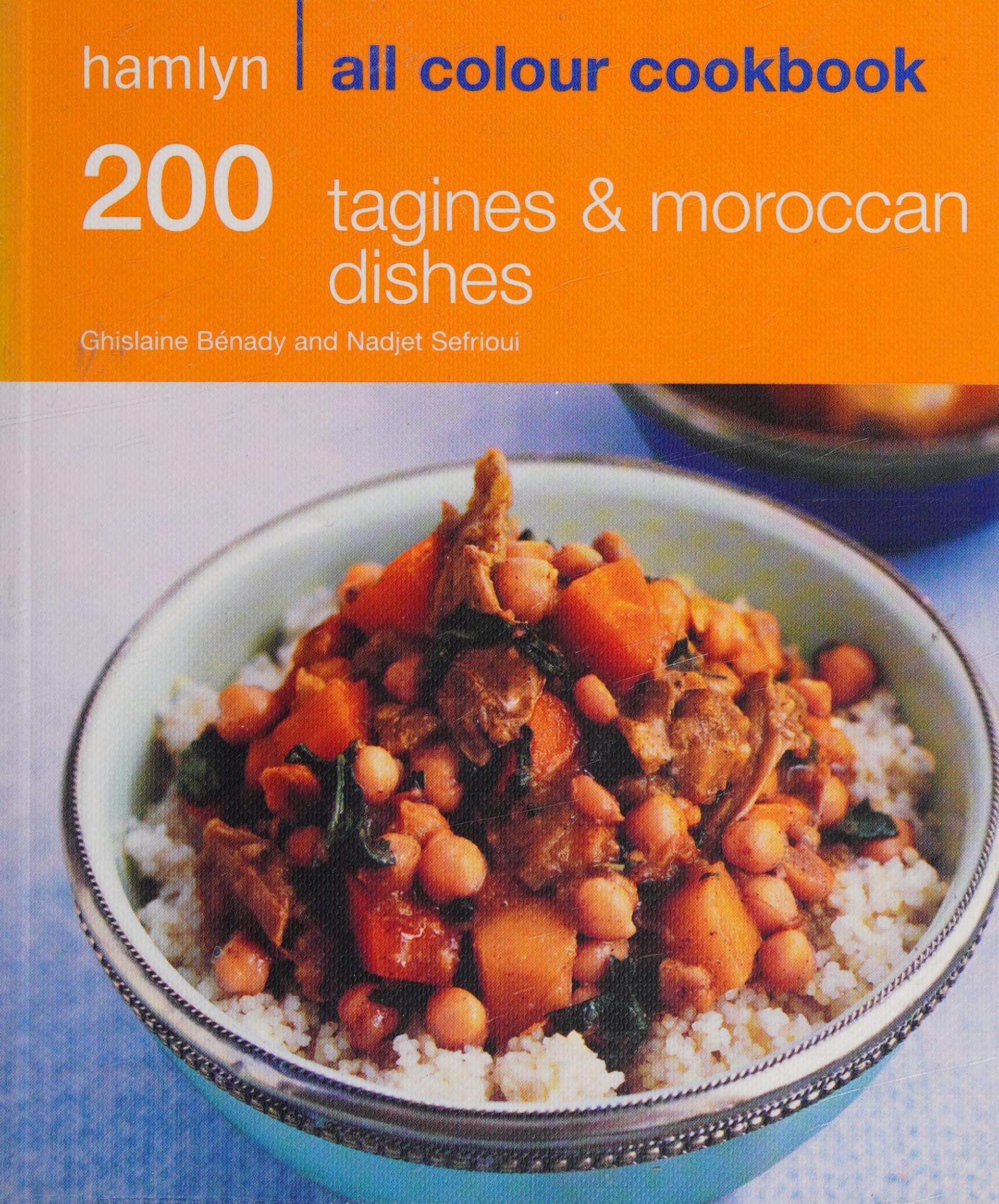 200 Tagines and Moroccan Dishes