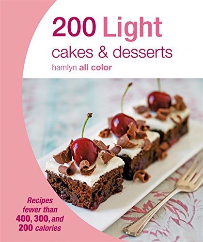 200 Light Cakes & Desserts