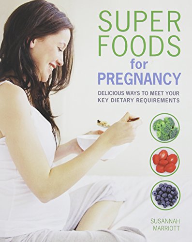 Super Foods for Pregnancy