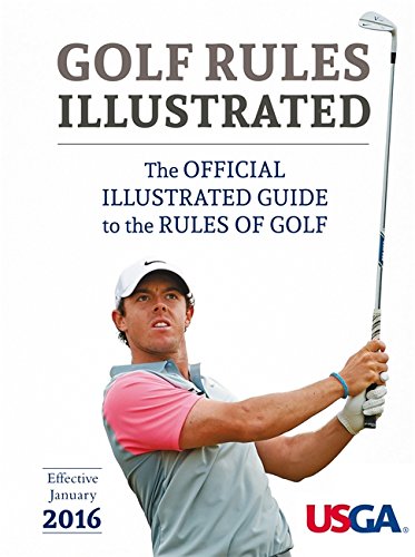 USGA Golf Rules Illustrated 2016