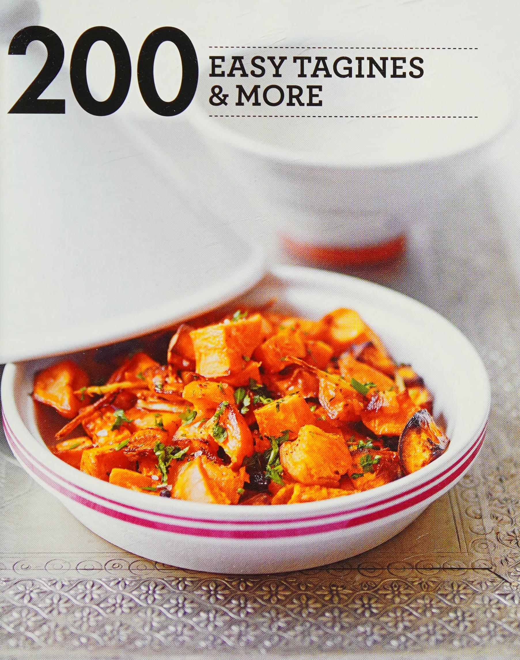 200 Easy Tagines and More