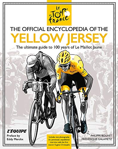 The Official Encyclopedia of the Yellow Jersey