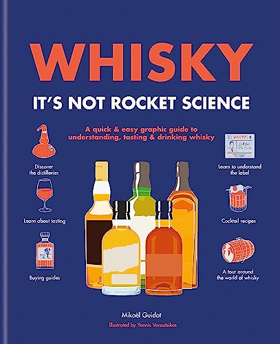 Whisky : It's Not Rocket Science